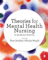 Theories for Mental Health Nursing: A Guide for Practice