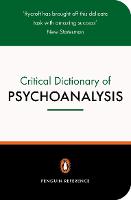 Critical Dictionary of Psychoanalysis, A