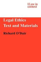 Legal Ethics: Text and Materials