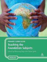 Primary Curriculum - Teaching the Foundation Subjects