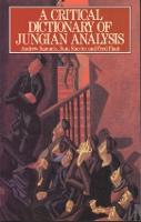 Critical Dictionary of Jungian Analysis, A