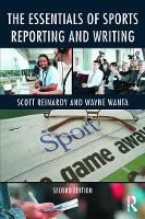 Essentials of Sports Reporting and Writing, The