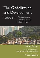 Globalization and Development Reader, The: Perspectives on Development and Global Change