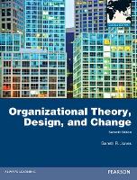 Organizational Theory, Design and Change, Global Edition (PDF eBook)