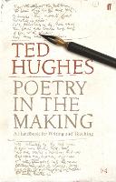 Poetry in the Making: A Handbook for Writing and Teaching