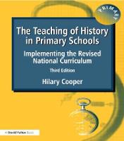 Teaching of History in Primary Schools, The: Implementing the Revised National Curriculum