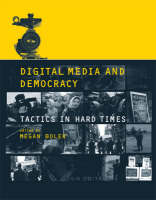 Digital Media and Democracy: Tactics in Hard Times (PDF eBook)