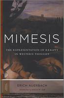 Mimesis: The Representation of Reality in Western Literature - New and Expanded Edition