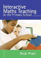 Interactive Maths Teaching in the Primary School (PDF eBook)