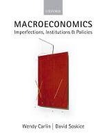 Macroeconomics: Imperfections, Institutions, and Policies