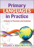 Primary Languages in Practice: a Guide to Teaching and Learning (PDF eBook)