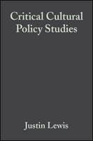 Critical Cultural Policy Studies: A Reader (PDF eBook)
