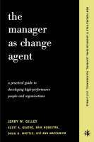Manager As Change Agent, The