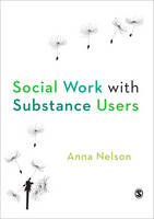 Social Work with Substance Users (PDF eBook)