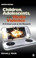 Children, Adolescents, and Media Violence: A Critical Look at the Research