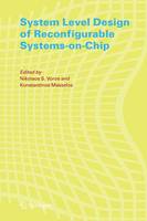 System Level Design of Reconfigurable Systems-on-Chip (PDF eBook)