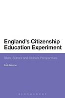 England's Citizenship Education Experiment: State, School and Student Perspectives