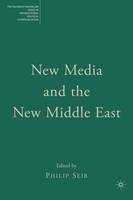 New Media and the New Middle East (PDF eBook)