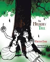 Mulberry Tree, The