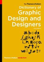 Thames & Hudson Dictionary of Graphic Design and Designers, The