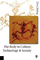 The Body in Culture, Technology and Society (PDF eBook)