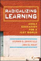 Radicalizing Learning (PDF eBook)
