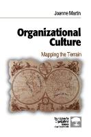 Organizational Culture: Mapping the Terrain