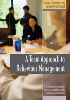  A Team Approach to Behaviour Management: A Training Guide for SENCOs working with Teaching Assistants (PDF...