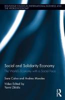 Social and Solidarity Economy: The Worlds Economy with a Social Face