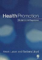 Health Promotion: Evidence and Experience (PDF eBook)