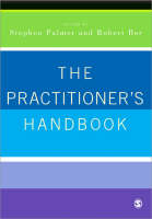 The Practitioners Handbook: A Guide for Counsellors, Psychotherapists and Counselling Psychologists (PDF eBook)