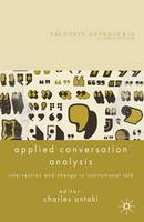 Applied Conversation Analysis: Intervention and Change in Institutional Talk (ePub eBook)