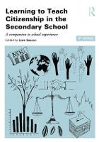 Learning to Teach Citizenship in the Secondary School: A companion to school experience
