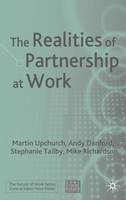 Realities of Partnership at Work, The