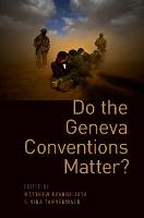 Do the Geneva Conventions Matter? (PDF eBook)