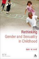 Rethinking Gender and Sexuality in Childhood (PDF eBook)