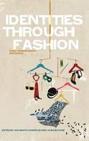 Identities Through Fashion: A Multidisciplinary Approach