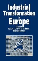 Industrial Transformation in Europe: Process and Contexts