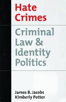 Hate Crimes: Criminal Law and Identity Politics (PDF eBook)