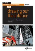Basics Interior Architecture 03: Drawing Out the Interior (PDF eBook)