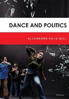 Dance and Politics