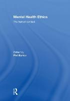 Mental Health Ethics: The Human Context