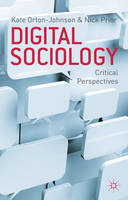 Digital Sociology: Critical Perspectives (ePub eBook)