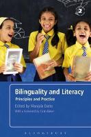 Bilinguality and Literacy: Principles and Practice (ePub eBook)