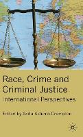 Race, Crime and Criminal Justice (PDF eBook)