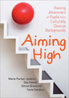 Aiming High: Raising Attainment of Pupils from Culturally-Diverse Backgrounds (PDF eBook)