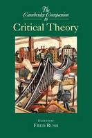 Cambridge Companion to Critical Theory, The