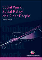 Social Work, Social Policy and Older People (PDF eBook)