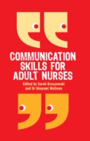 Communication Skills for Adult Nurses (PDF eBook)