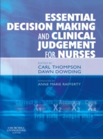 Essential Decision Making and Clinical Judgement for Nurses E-Book (ePub eBook)